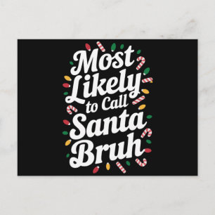Weihnachten wird die Familie Santa Bruh Xmas nenne Postkarte