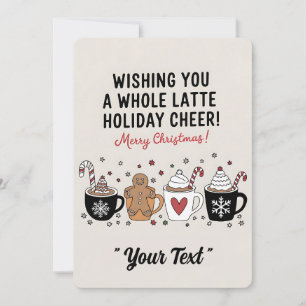 Weihnachten wünscht Ihnen eine ganze Latte Kaffee Einladung