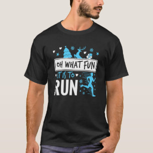Weihnachten zu laufen, was für ein Spaß es ist zu  T-Shirt