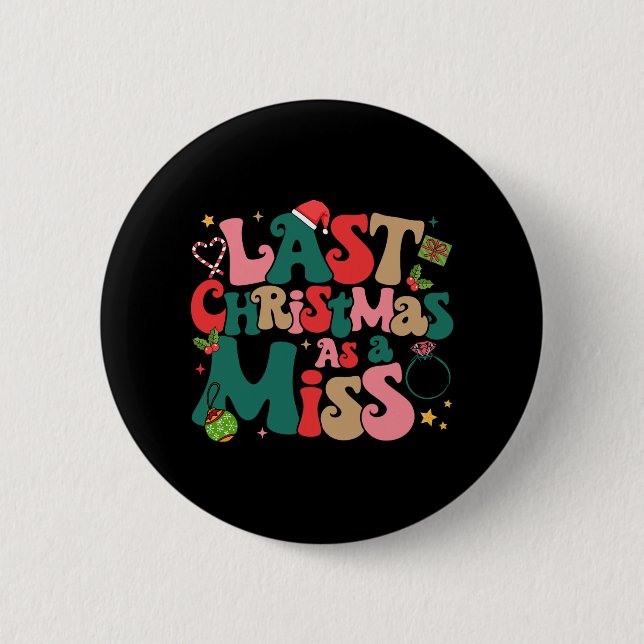 Weihnachten zu Weihnachten als Mis Button (Vorderseite)