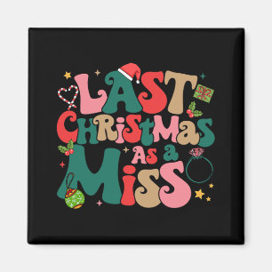 Weihnachten zu Weihnachten als Mis Magnet