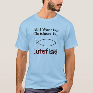 WeihnachtenLutefisk T - Shirt