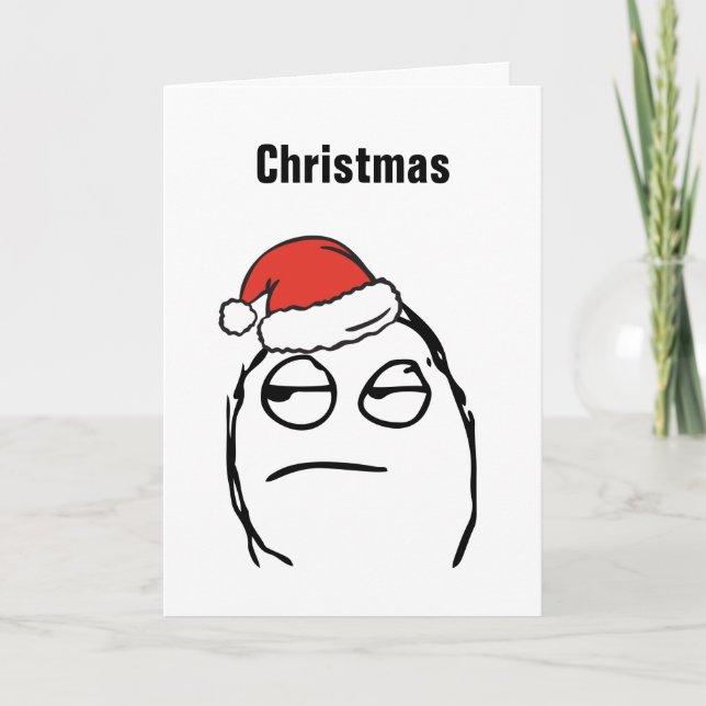 WeihnachtenMemes Schleppangel unbeeindrucktes Feiertagskarte (Vorderseite)