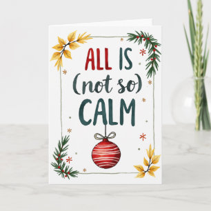 Weihnachtliches Chaos Grußkarte mit Humor Karte