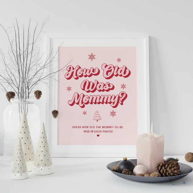 Weihnachts Baby Duwer Game Wie alt war Mommy Poster (Von Creator hochgeladen)