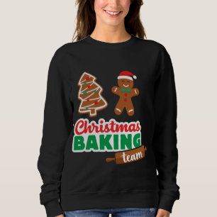 Weihnachts Backteam frohe Weihnachten Weihnachten Sweatshirt