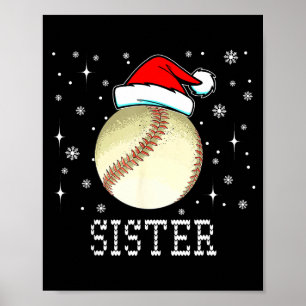 Weihnachts-Baseball-Schwester Xmas-Santa-Hut Kinde Poster