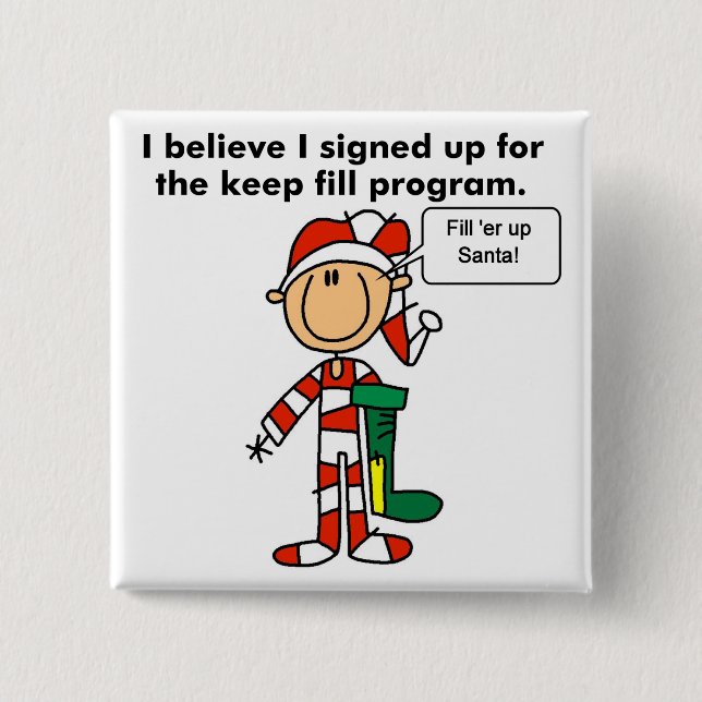 Weihnachts Behalt Fill Program Tshirts und Geschen Button (Vorderseite)