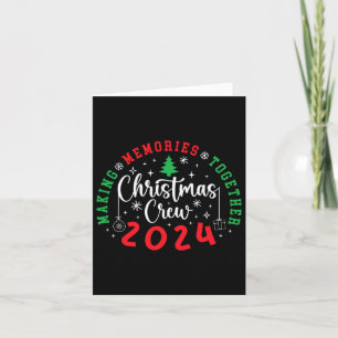 Weihnachts-Crew 2024 Erinnerungen zusammen Weihnac Karte