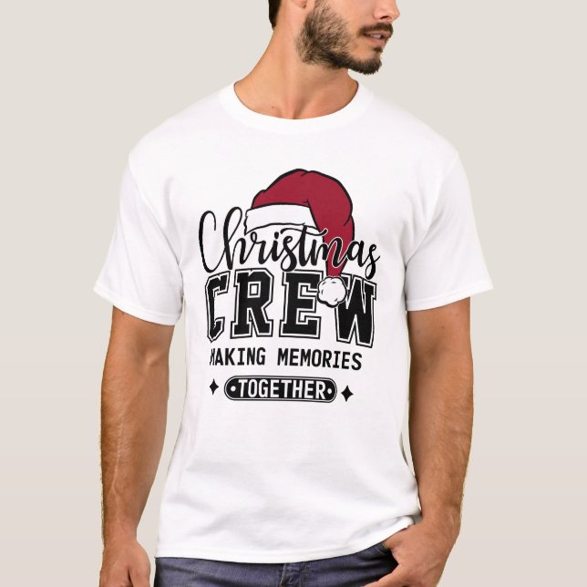 Weihnachts-Crew Erinnerungen zusammenbauen T-Shirt (Vorderseite)