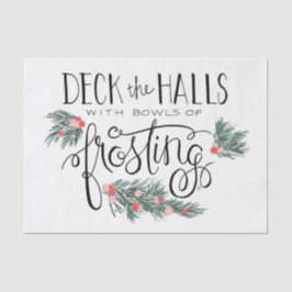 Weihnachts-Deck die Hallen mit Schüsseln des Zucke Seidenpapier