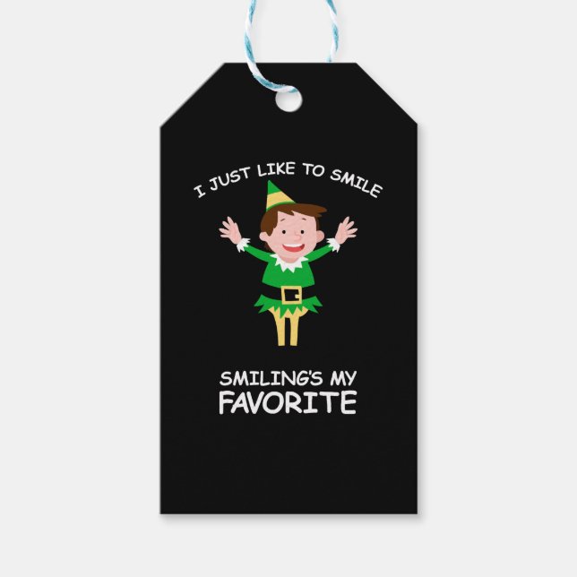 Weihnachts-Elf-Zitat Lächeln Shirt Geschenkanhänger (Vorderseite)