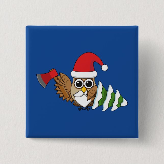 Weihnachts-Eule mit Axt und schneebedecktem Kiefer Button (Vorderseite)