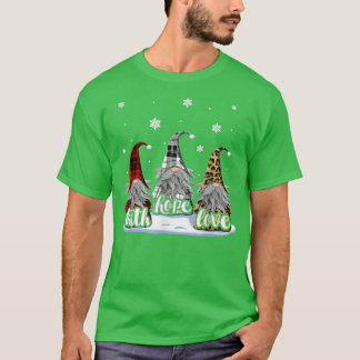 Weihnachts-Faith-Liebe Hope Gnome Snow Funny Xmas  T-Shirt