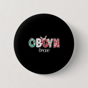 Weihnachts-Geburtshelfer-Crew Geburtshelfer Geburt Button