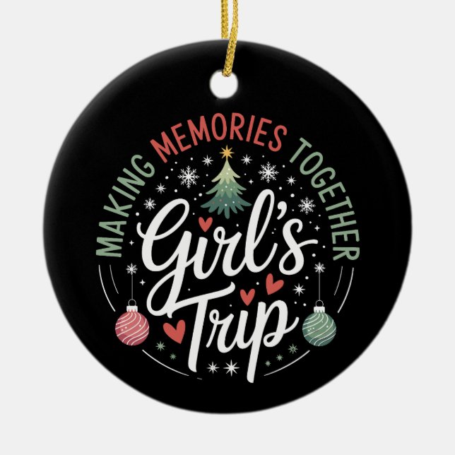 Weihnachts-Girls-Trip Erinnerungen zusammen Weihna Keramik Ornament (Vorne)