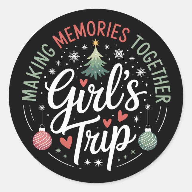 Weihnachts-Girls-Trip Erinnerungen zusammen Weihna Runder Aufkleber (Vorderseite)