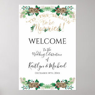 Weihnachts Hochzeit Holly Gold Foliage Willkommen Poster