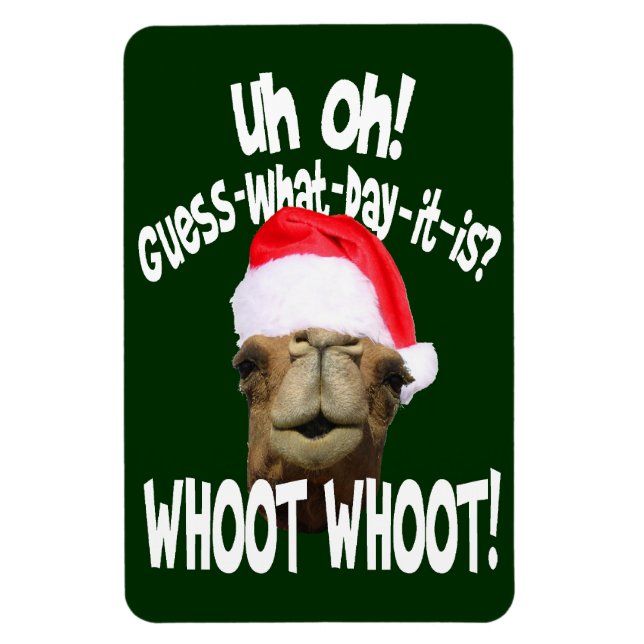 Weihnachts-Hump Day Camel Whoot Whoot Magnet (Vertikal)