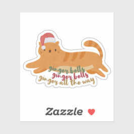 Weihnachts-Ingwer-Cat-Pun: Ingwer den ganzen Weg Aufkleber