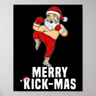 Weihnachts-Kickboxen Santa Merry Kickmas Geschenk  Poster