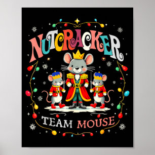 Weihnachts-Nussknacker-Team-Maus-Frauen-Kinder-Mäd Poster