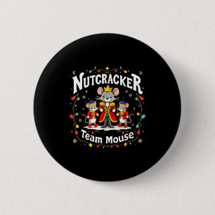 Weihnachts Nussknacker Team Maus Lustiger Soldat X Button