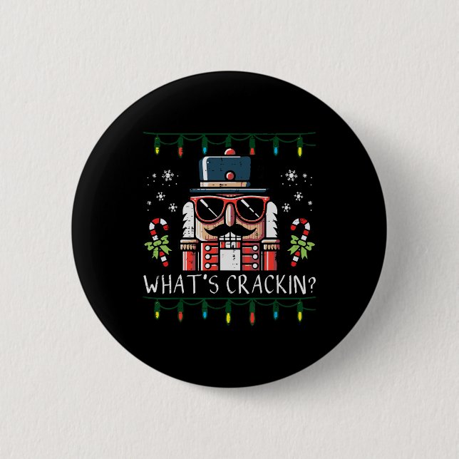 Weihnachts-Nussknacker Whats Crackin Lustiger Weih Button (Vorderseite)