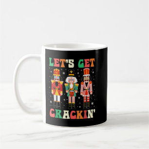 Weihnachts-Nutcracker-Squad-Shirt Lasse Crackin Kaffeetasse
