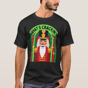 Weihnachts-Nutcracker Was Cracking Xmas T-Shirt