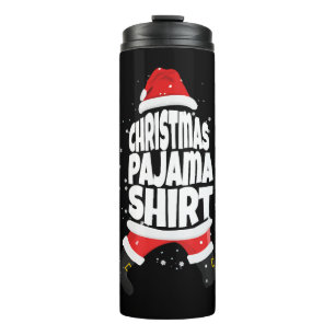 Weihnachts-Pajama-Shirt I Thermosbecher