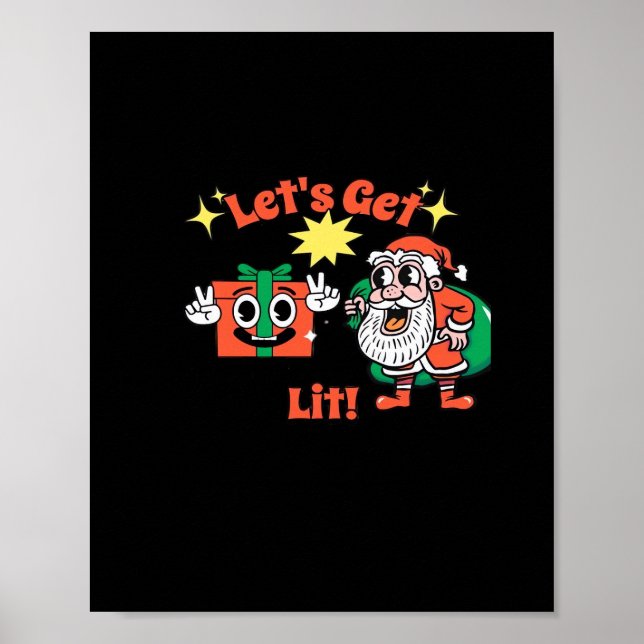 Weihnachts-Party-Design - Lasst uns Lit Classic be Poster (Vorne)