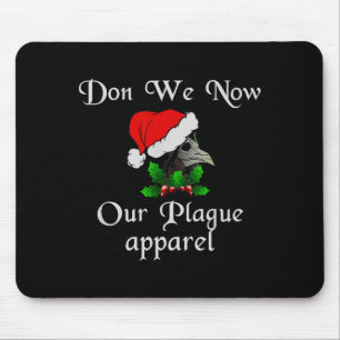 Weihnachts-Pestdoktor-Maske tragen wir jetzt unser Mousepad