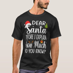 Weihnachts-Pyjama Weihnachtsmann Lieber Santa Ich T-Shirt