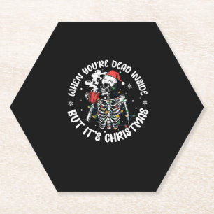 Weihnachts-Skelett-Shirt, wenn Sie tot sind im Inn Untersetzer