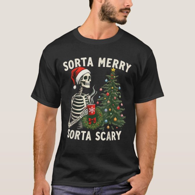 Weihnachts-Skelett Sorta Merry Sorta Beängstigende T-Shirt (Vorderseite)