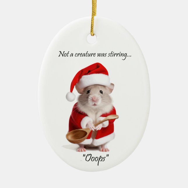 Weihnachts-Spaß Nicht eine Kreatur rührte die Maus Keramik Ornament (Vorne)