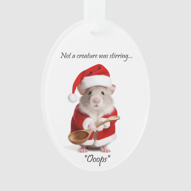 Weihnachts-Spaß Nicht eine Kreatur rührte die Maus Ornament (Vorderseite)