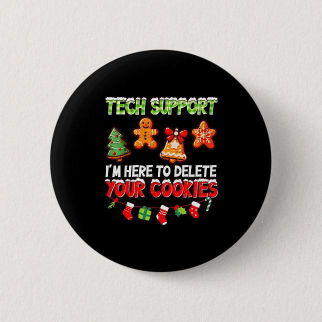 Weihnachts-Tech-Support hier, um Cookies für mich  Button (Vorderseite)