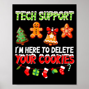 Weihnachts-Tech-Support hier, um Cookies für mich Poster