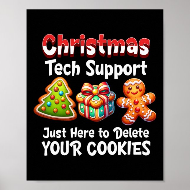 Weihnachts-Tech-Support hier, um Cookies Männer zu Poster (Vorne)