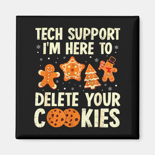 Weihnachts-Tech-Support hier, um Cookies zu lösche Magnet (Vorne)
