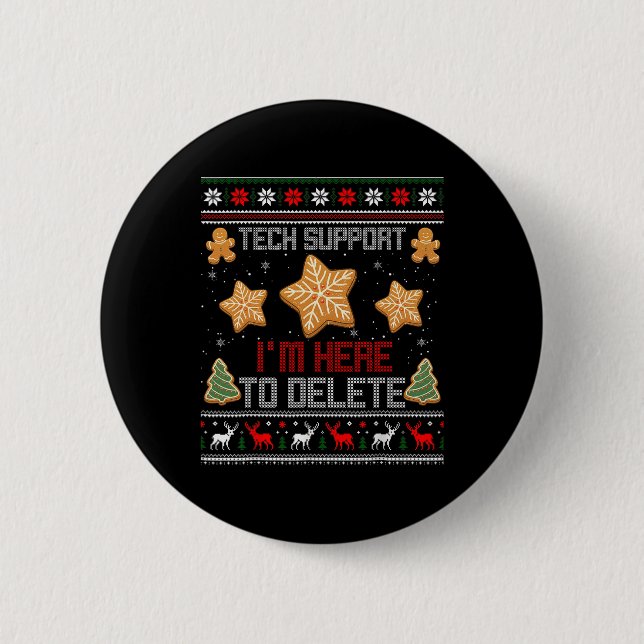 Weihnachts-Tech-Support Ich bin hier, um Ihr Coo z Button (Vorderseite)