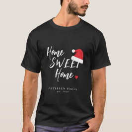 Weihnachts-Zuhause-Süßer Zuhause-Weihnachtsmannmüt T-Shirt