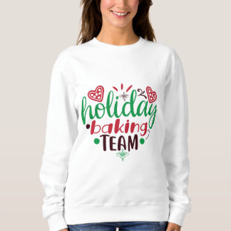 Weihnachtsbackmannschaft Sweatshirt