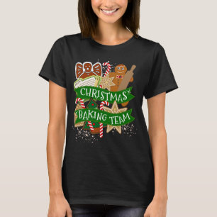 Weihnachtsbackteam Gingerbrot Weihnachtskost B T-Shirt