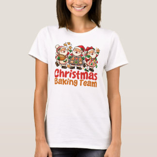 Weihnachtsbackteam T-Shirt