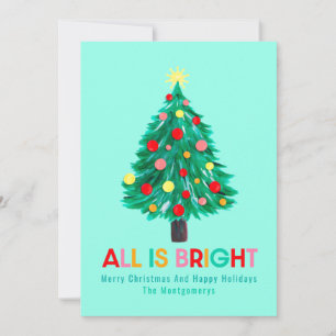 Weihnachtsbaum "Alles ist hell" Benutzerdefinierte Feiertagskarte
