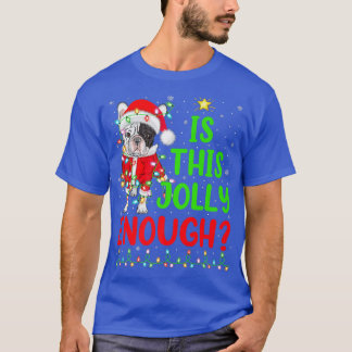 Weihnachtsbaum ist dieser Jolly genug französische T-Shirt