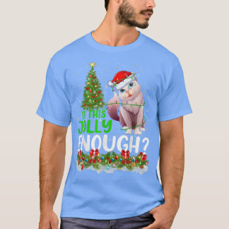 Weihnachtsbaum ist dieses Jolly genug Santa Baline T-Shirt